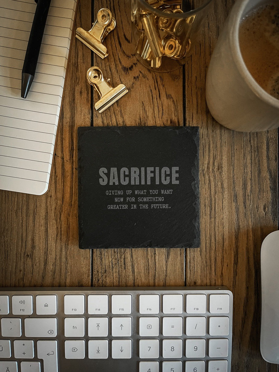 Motivation Untersetzer aus Schiefer SACRIFICE