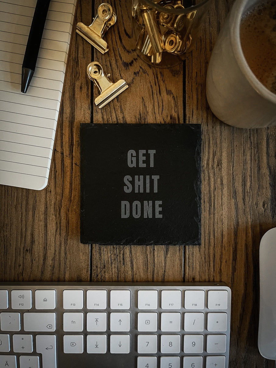 Work & Hustle Motivation Untersetzer aus Schiefer GET SHIT DONE